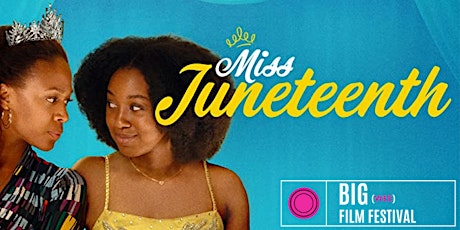 Miss Juneteenth - March Screening primary image