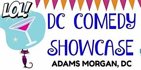 DC Comedy Showcase at Comedy Club DC - Washington, DC (Adams Morgan) tickets