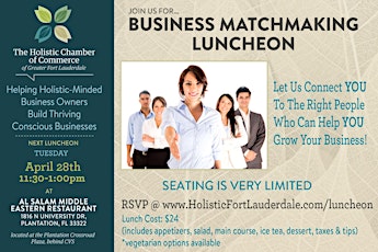 Business Matchmaking Luncheon at The Holistic Chamber of Commerce of Fort Lauderdale  – April 28th, 2015 primary image