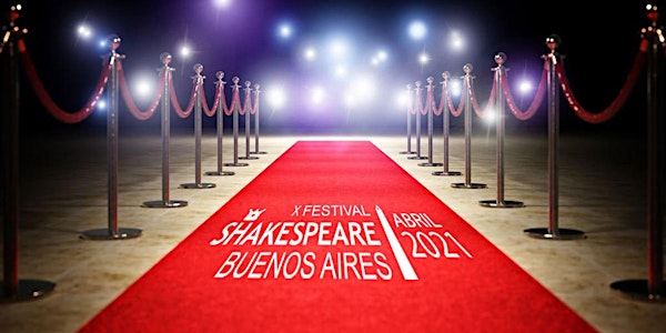 Lista de Pre-Estreno del Festival Shakespeare Buenos Aires 2021.
