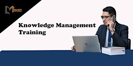 Knowledge Management 1 Day Training in Irvine, CA