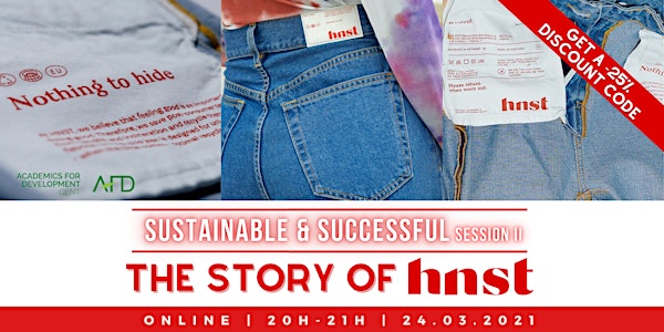 SUSTAINABLE & SUCCESSFUL session II: The Story of HNST