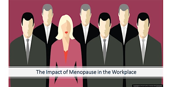 The Impact of Menopause in the Workplace