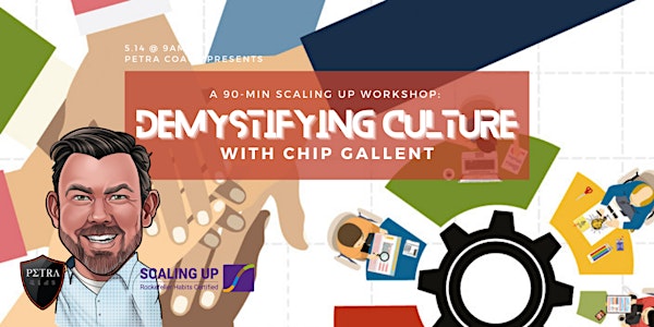 90-Minute Habits: Demystifying Culture with Chip Gallent