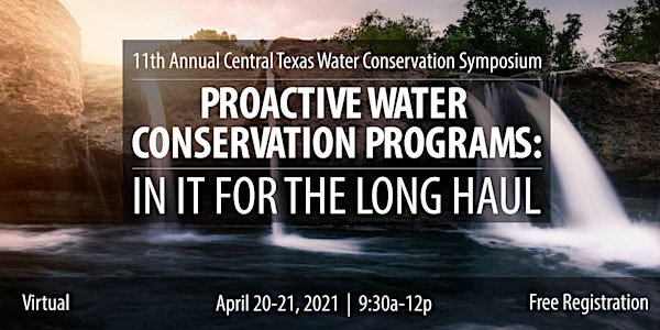 2021 Central Texas Water Conservation Symposium