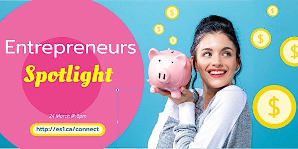 Entrepreneurs Spotlight Support #5
