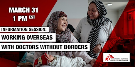 Doctors Without Borders/ Médecins Sans Frontières (MSF) Information Session primary image