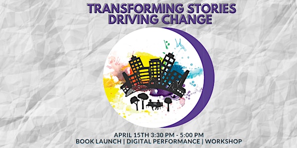 Transforming Stories Driving Change Book Launch