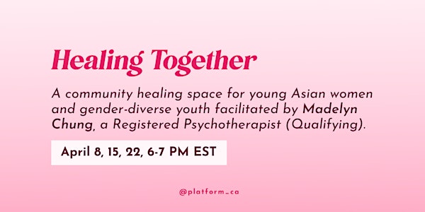 Healing Together - Asian women and gender-diverse youth