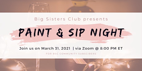 Virtual Hang Out Event: Paint and Sip Night primary image