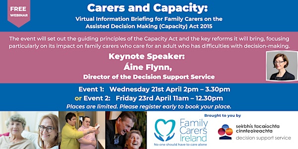 Carers and Capacity:  Briefing for Family Carers on the Capacity Act
