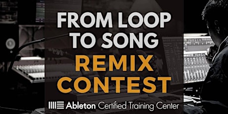 Hauptbild für REMIX CONTEST: From Loop to Song