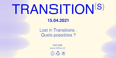 Hauptbild für HiFlow - Transition(s) - 15.04.2021