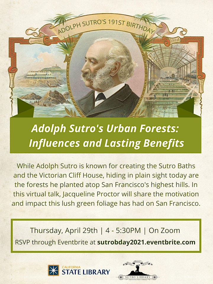 Adolph Sutro's Urban Forests: Influences and Lasting Benefits image
