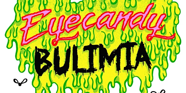 Eyecandy Bulimia Private Screening