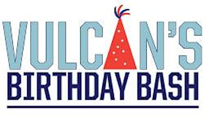 Vulcan's 111th Birthday Bash primary image