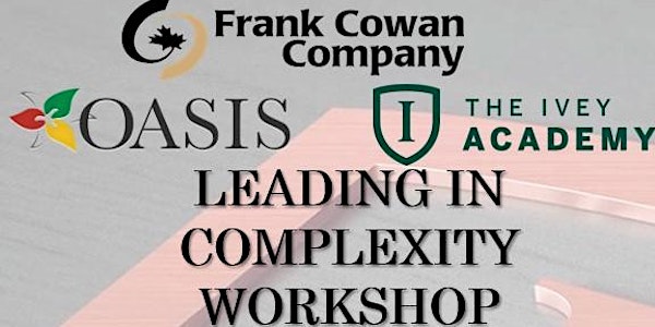 OASIS & IVEY - Leading in Complexity Workshop with Martha Maznevski