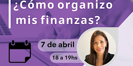 Primaire afbeelding van Webinar  ¿Cómo organizo mis finanzas?