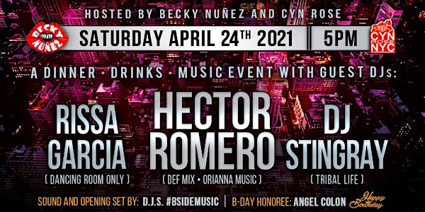 "BACK 2 HOUSE BEATS" DINNER W/HECTOR ROMERO/RISSA