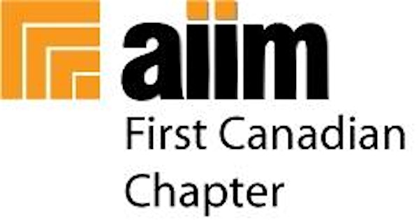 AIIM First Canadian Chapter - Social Business Networking
