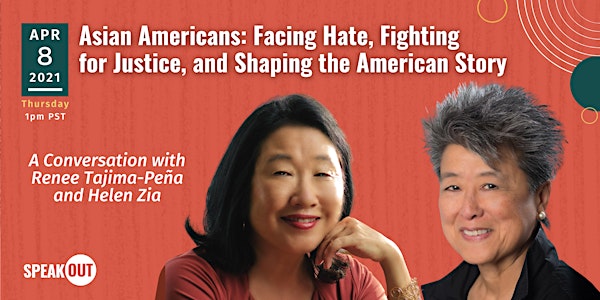 Asian Americans: Facing Hate, Fighting for Justice, and Shaping America