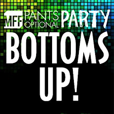 MFF Pants Optional Party: Bottoms Up! primary image