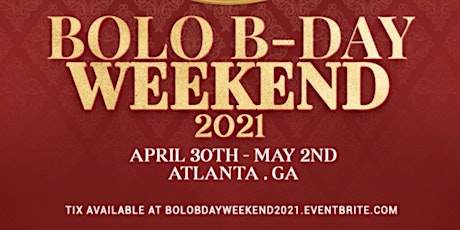 BOLO BDAY WEEKEND 2021 primary image