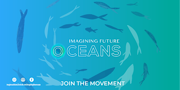 Imagining Our Future Oceans - Young Minds' Expectations vs Reality