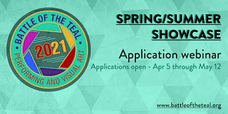 Battle of the Teal Spring/Summer showcase application webinar