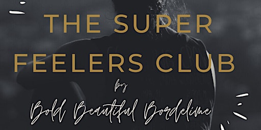 The Super Feelers Club