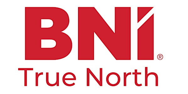 BNI True North Networking Breakfast
