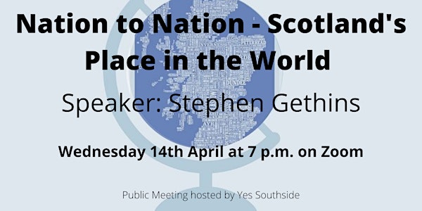 Nation to Nation - Scotland's Place in the World