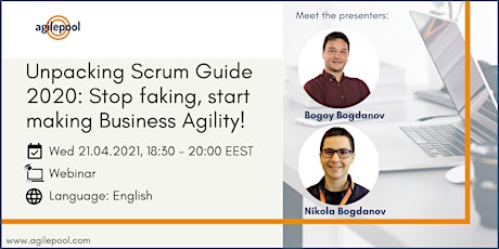 Unpacking Scrum Guide 2020: Stop faking, start making Business Agility primary image