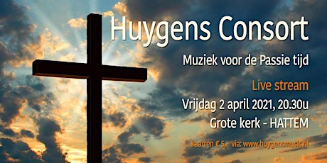 Huygens Consort zingt muziek voor de lijdenstijd