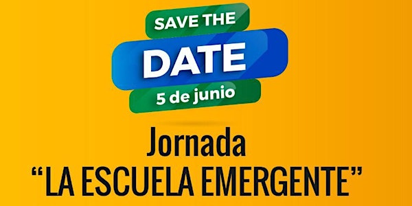 JORNADA - LA ESCUELA EMERGENTE
