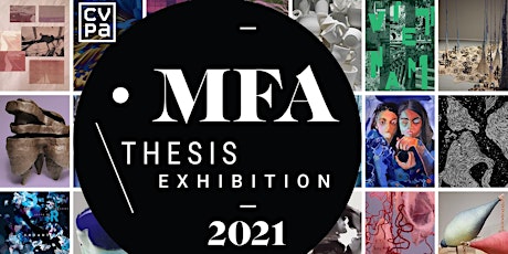 UMass Dartmouth 2021 MFA Thesis Exhibition