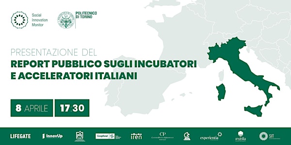 Presentazione del Report Pubblico sugli Incubatori e Acceleratori italiani
