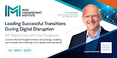 IMI Masterclass: Leading Successful Transitions During Digital Disruption primary image