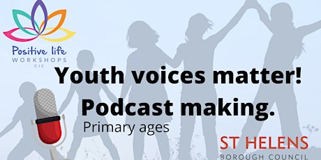 Youth voices matter! - podcast  - Primary -16/4/2021 primary image