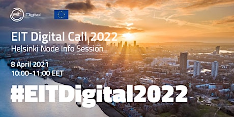 EIT Digital Call 2022 Helsinki Node Info Session primary image