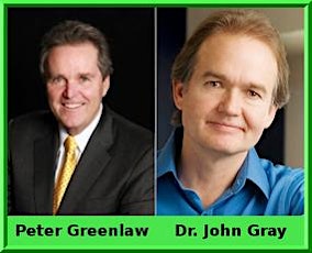 Special Event:  Peter Greenlaw and Dr. John Gray in Oak Brook, Illinois primary image