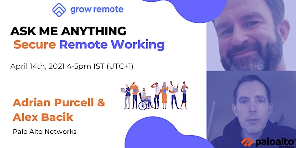 Secure remote working AMA