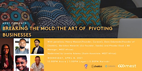 #MEST Presents: Breaking the Mold - The Art of  Pivoting Businesses