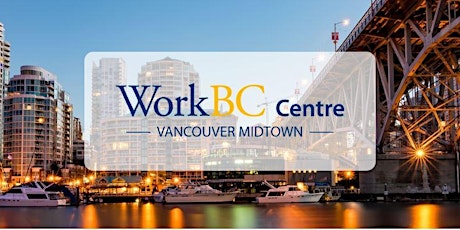 SECOND CHANCE - WorkBC Midtown Client Hub Intro and Sign-Up primary image