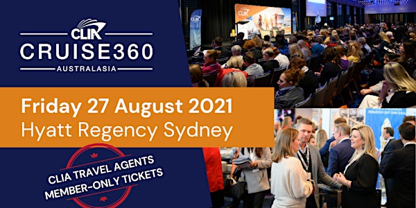 [ ARCHIVED]CLIA Cruise360 Australasia Conference 2021
