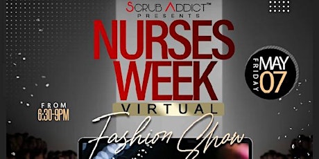 Nurses Week VIRTUAL Fashion Show primary image