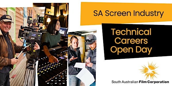 South Australian Screen Industry Technical Careers Open Day