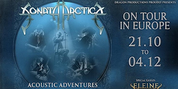 Sonata Arctica | Acoustic Adventures 2022 | Support: Eleine | Passau