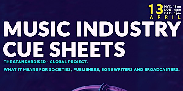 MUSIC INDUSTRY CUE SHEETS