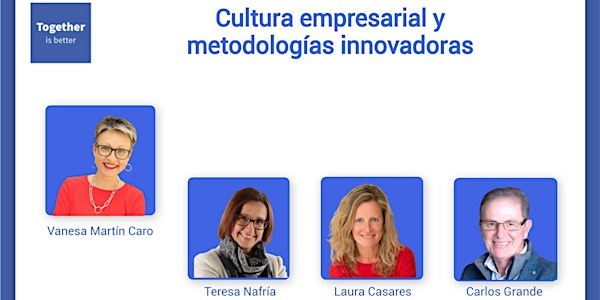 Cultura empresarial y metodologías innovadoras